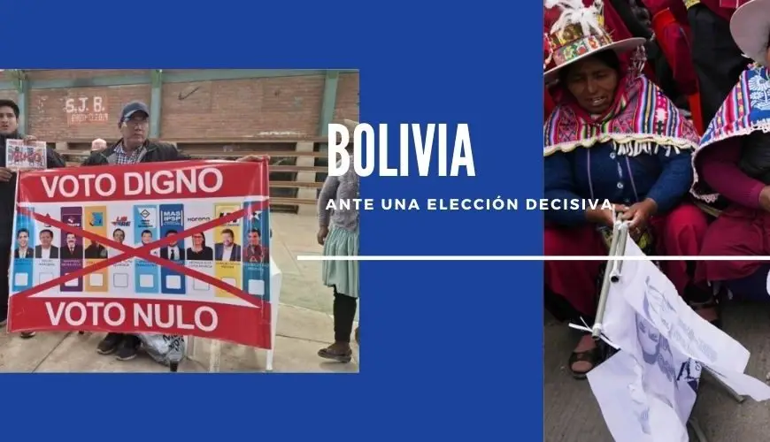 Bolivia ante una elección decisiva